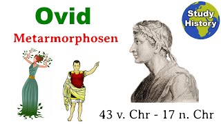 Der römische Dichter Ovid I Biografie Werke amp METAMORPHOSEN erklärt [upl. by Aehsa]