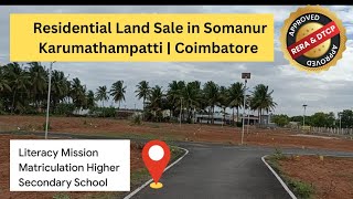 Residential Land Sale in Somanur  Karumathampatti  Coimbatore  Samalapuram  10  Sites Available [upl. by Cindie]