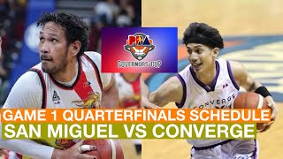 SAN MIGUEL VS CONVERGE GAME 1 QUARTERFINALS SCHEDULE  PBA GOVERNORS’ CUP 20242025  PBA SEASON 49 [upl. by Aram]