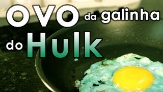 Como fazer o ovo da galinha do Hulk EXPERIÊNCIA [upl. by Byrom]