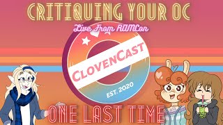 Fixing Your OC at RAMCon V3  ClovenCast  The Finale [upl. by Yelsa]