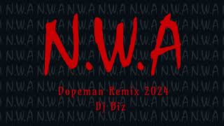 NWA  Dopeman Remix 2024  Dj Biz [upl. by Yulma354]