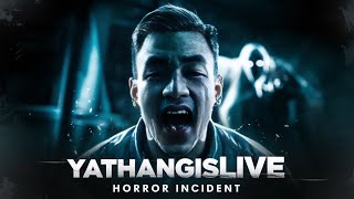 HORROR INCIDENT STORY with YATHANG 😱 bgmi hindihorrorstories horrorstories viralvideo [upl. by Littman]