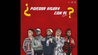 Porque sigues con el remix ¦ Bryant Myers ft Anuel Khea Darkiel amp Myke Towers ¦ Audio no oficial [upl. by Belle699]