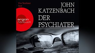 John Katzenbach  Der Psychiater 13 [upl. by Ahseka]