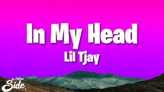 Lil Tjay  In My Head Lyrics Shawtys like a melody in my head [upl. by Naik164]