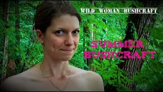 Summertime Bushcraft  Vanessa Blank  Wild Woman Bushcraft  Bathe in the Forest Creek [upl. by Winou250]