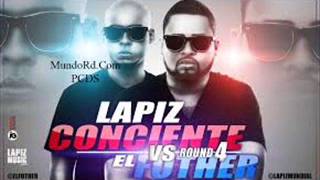 Lapiz Conciente Esto Sale del Alma ft EL Fother Letra 2013 [upl. by Sirah]