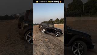 Thar Rox Vs Jeep Off Roding 🔥 shorts viralshorts mahindrathar [upl. by Miarhpe]