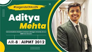 Meet Aditya Mehta AIR 8 AIPMT 2012  Internal Medicine Resident at Western Michigan University USA [upl. by Burnett503]