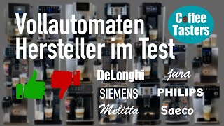 Kaffeevollautomaten Test 2024 ⭐ Teil 2 500 bis 1000€ Vor amp Nachteile beliebter Marken [upl. by Arataj]