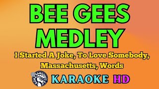 Bee Gees MEDLEY KARAOKE 4K HD samsonites [upl. by Eerized]