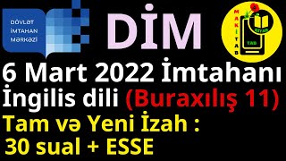 6 mart 2022 DİM Buraxılış İmtahanı İngilis dili 11ci sinif Tam və Yeni İzah DİM 06032022 [upl. by Anilatak]