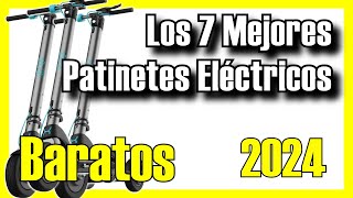 🛴🔥 7 MEJORES Patinetes Eléctricos BARATOS Amazon 2024✅CalidadPrecio Scooters Buenos y Potentes [upl. by Eanwahs]