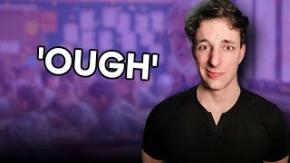 How to pronounce ough [upl. by Wailoo]