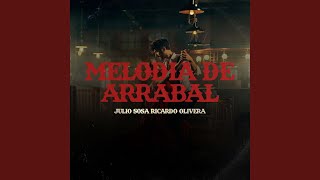 Melodía de Arrabal [upl. by Annekam]