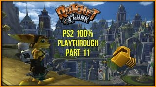 Ratchet amp Clank PS2 100 Playthrough Part 11 [upl. by Herstein114]