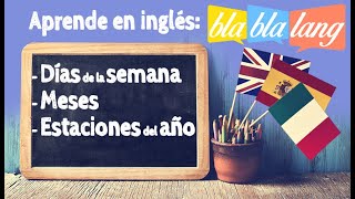 Días de la semana meses y estaciones del año en inglés [upl. by Opaline961]