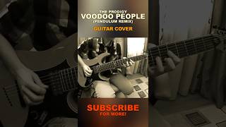 The Prodigy  Voodoo People Pendulum Remix  guitar cover shorts [upl. by Schilt]