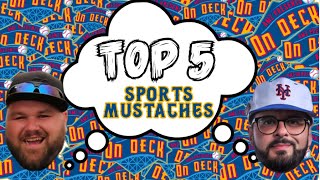 Top 5 Sports Mustaches [upl. by Saffier754]