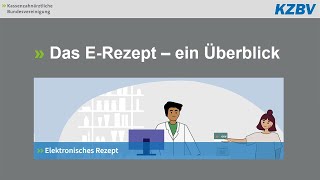 Einführung des ERezepts – Erläuterungen für Zahnarztpraxen [upl. by Anaderol]