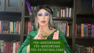 Pósmodernidade  Pósmodernismo  Pósestruturalismo [upl. by Fowkes943]