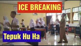 ICE BREAKING  Tepuk Hu Ha [upl. by Sulienroc]