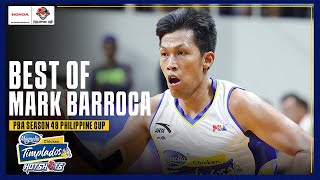 BEST OF MARK BARROCA  PBA SEASON 48 PHILIPPINE CUP  HIGHLIGHTS [upl. by Sorvats300]