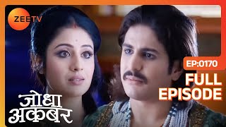 Jalal ने भरी सभा में Jodha से मांगी माफी  Jodha Akbar  Full Ep 170  Zee TV [upl. by Anner823]