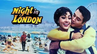 Night in London 1967 Hindi Full Movie  Biswajeet Mala Sinha Helen  Bollywood Classic Movie [upl. by Teevens]