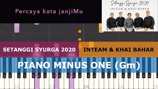 SETANGGI SYURGA 2020  INTEAM amp KHAI BAHAR Piano Karaoke [upl. by Wickman110]