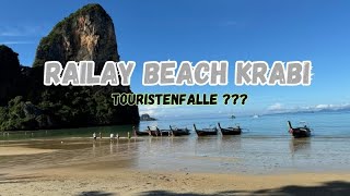 Railay Beach Krabi  Traumstrand oder Touristenfalle Thailand November 2024 Teil 5 [upl. by Virgil]