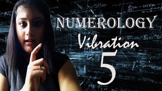 Numerology Number Vibration 5 [upl. by Jeffie]