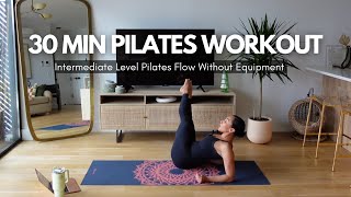 30 Min Full Body Pilates Workout Intermediate Mat Flow for Toned Arms amp Stronger Core [upl. by Schnur]