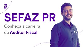 Concurso SEFAZ PR Conheça a carreira de Auditor Fiscal [upl. by Cleodell]