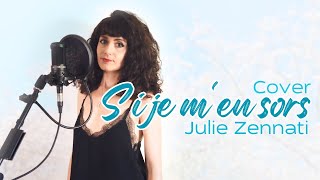 SI JE M’EN SORS  JULIE ZENATTI  Cover  Laya Luna [upl. by Bratton]