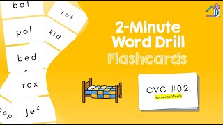 2Minute Word Drill CVC 02  Learn To Read [upl. by Radloff]