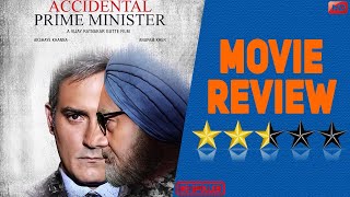 Movie Review The Accidental Prime Minister  Anupam Kher  Akshaye Khanna  Manmohan Singh [upl. by Donatelli]