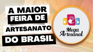 MEGA ARTESANAL 2022  A MAIOR FEIRA DE ARTESANATO DO BRASIL  Em São Paulo  Vlog por Laura [upl. by Orenid]