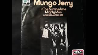 Mungo Jerry Mighty Man 1970 [upl. by Ozan865]