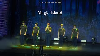 241005 4K TXTMagic IslandquotACT：PROMISE IN TAIPEIquot [upl. by Clea653]