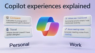 Microsoft Copilot personal and work experiences explained [upl. by Ddet889]