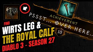 Find Wirts Leg amp The Royal Calf  Darkening of Tristram  Diablo 3 Season 27 [upl. by Marih752]