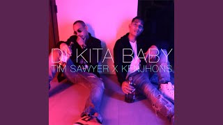 Di Kita Baby feat Tim Sawyer [upl. by Cod532]