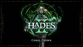 Hades II  Coral Crown [upl. by Klute]