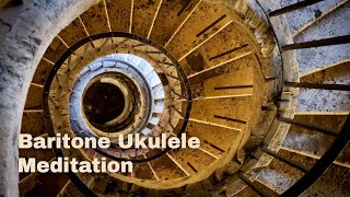 Baritone Ukulele Meditation [upl. by Xonnel]