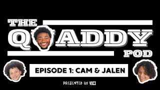 The Quaddy Pod  Episode 1 Quadre Cam and Jalen talk Sports Fashion and the College Experience [upl. by Tufts452]