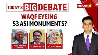 Waqf Vs ASI In Karnataka 53 Monuments Claimed  Detailed Review Only Way Ahead  NewsX [upl. by Selfridge903]