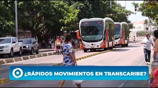 ¿RÁPIDOS MOVIMIENTOS EN TRANSCARIBE [upl. by Culbertson]