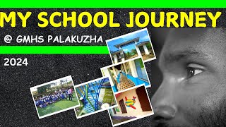 My school journey at GMHS Palakuzha  Govt model high school palakuzha  palakuzha school vibes 2024 [upl. by Nomrah]